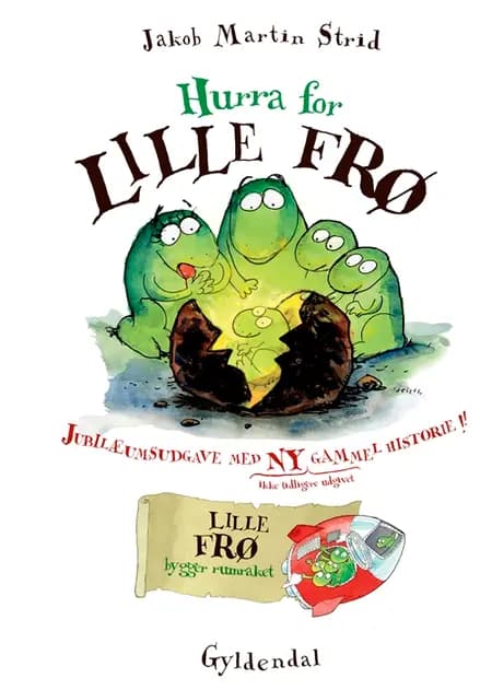 Hurra for Lille Frø af Jakob Martin Strid