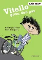 Læs selv Vitello giver den gas af Kim Fupz Aakeson og Niels Bo Bojesen