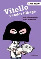 Vitello vender tilbage af Kim Fupz Aakeson og Niels Bo Bojesen