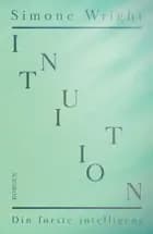 Intuition - din første intelligens