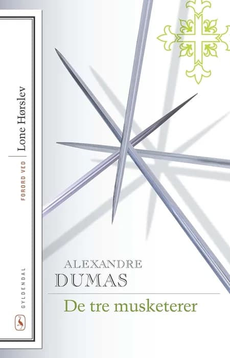 De tre musketerer af Alexandre Dumas