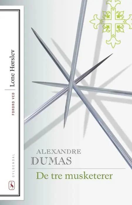 De tre musketerer af Alexandre Dumas