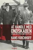 At handle med ondskaben af Hans Kirchhoff