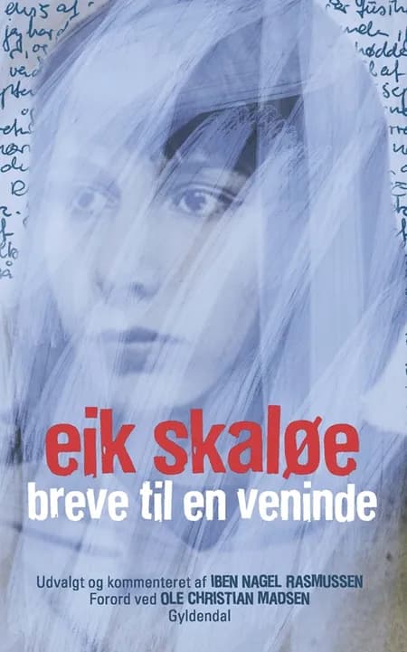 Breve til en veninde af Eik Skaløe