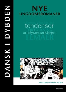 Nye ungdomsromaner af Mette Bechmann Westergaard