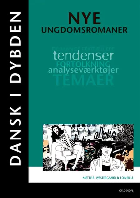 Nye ungdomsromaner af Mette Bechmann Westergaard