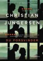Du forsvinder af Christian Jungersen