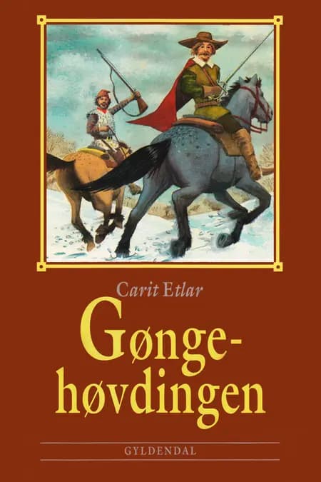 Gøngehøvdingen af Carit Etlar