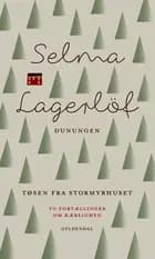 Dunungen og Tøsen fra Stormyrhuset
