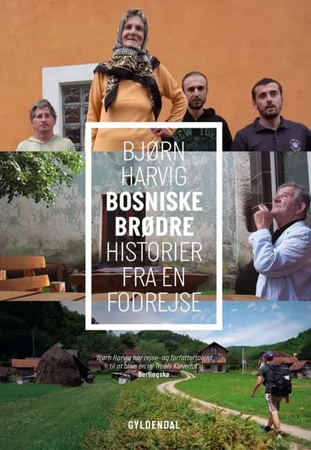 Bosniske brødre af Bjørn Harvig