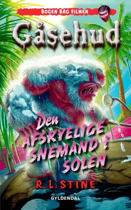 Den afskyelige snemand i solen af R. L. Stine
