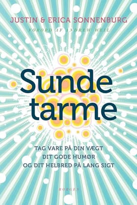 Sunde tarme af Justin & Erica Sonnenburg