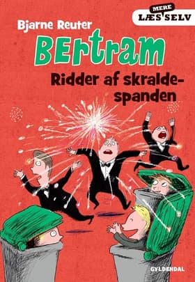 Ridder af skraldespanden af Bjarne Reuter