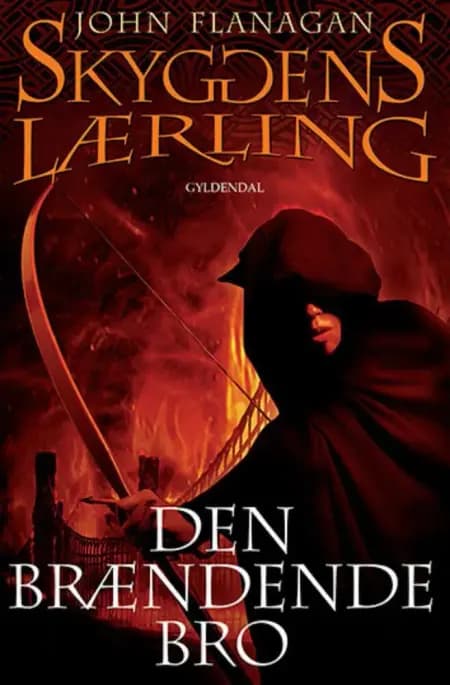 Den brændende bro af John Flanagan