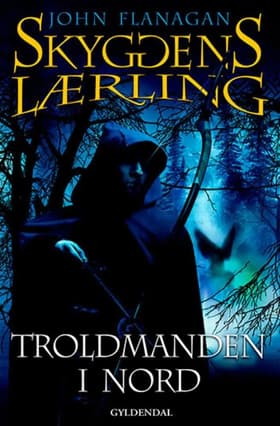 Troldmanden i nord af John Flanagan