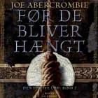 Før de bliver hængt af Joe Abercrombie