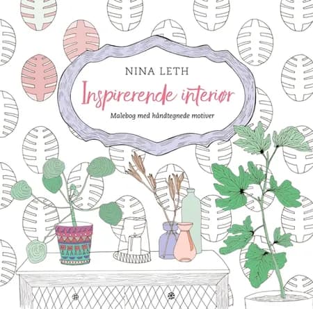 Inspirerende interiør af Nina Leth