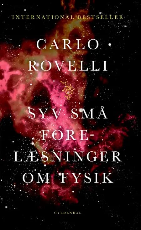 Syv små forelæsninger om fysik af Carlo Rovelli