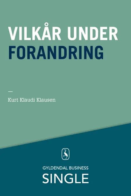 Vilkår under forandring af Kurt Klaudi Klausen