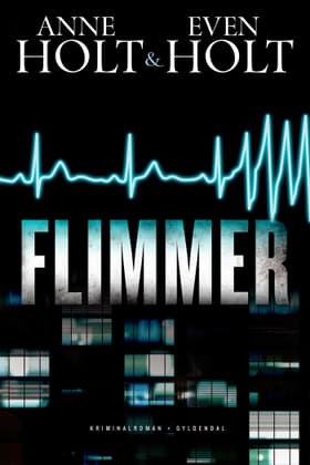 Flimmer af Anne Holt