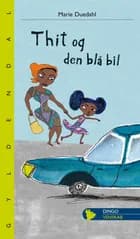 Thit og den blå bil af Marie Duedahl