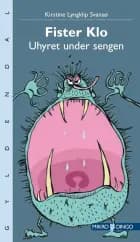 Fister Klo. Uhyret under sengen af Kirstine Lyngklip Svansø