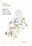Brev til en maler af Peter Laugesen