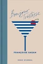 Bonjour tristesse af Françoise Sagan