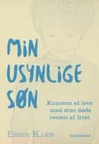 Min usynlige søn af Esben Kjær
