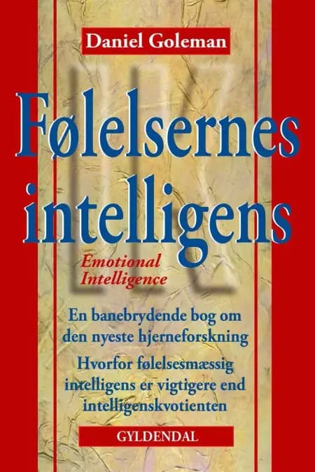 Følelsernes intelligens af Daniel Goleman