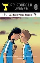 Valdes svære kamp af Lars Bøgeholt Pedersen