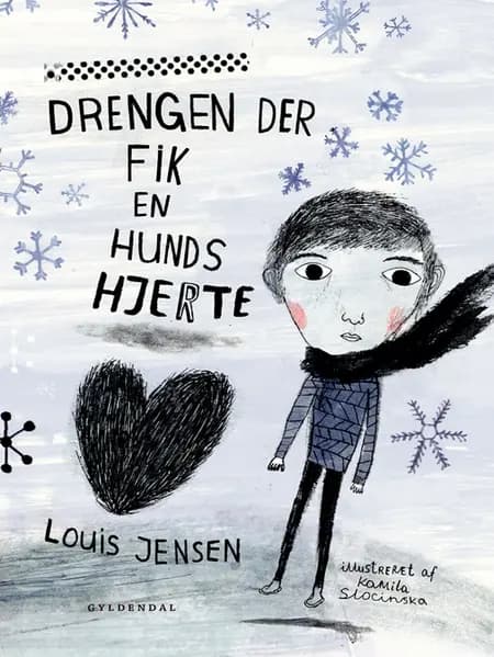 Drengen der fik en hunds hjerte af Louis Jensen