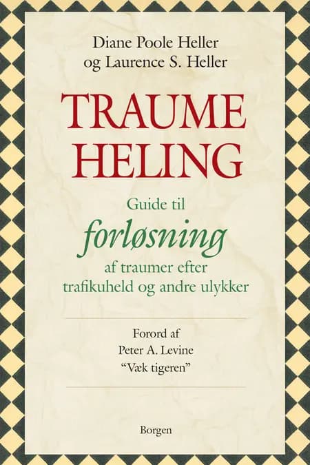 Traumeheling af Diane Poole Heller