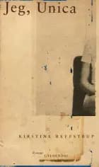 Jeg, Unica af Kirstine Reffstrup