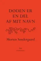 Døden er en del af mit navn