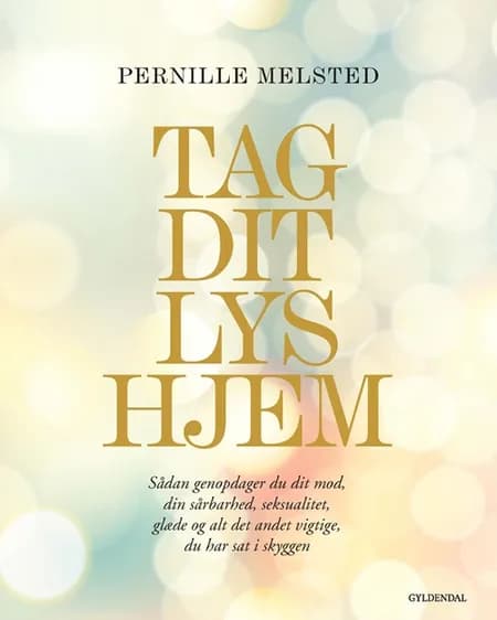 Tag dit lys hjem af Pernille Melsted
