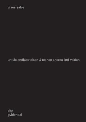 Vi rus salve af Ursula Andkjær Olsen