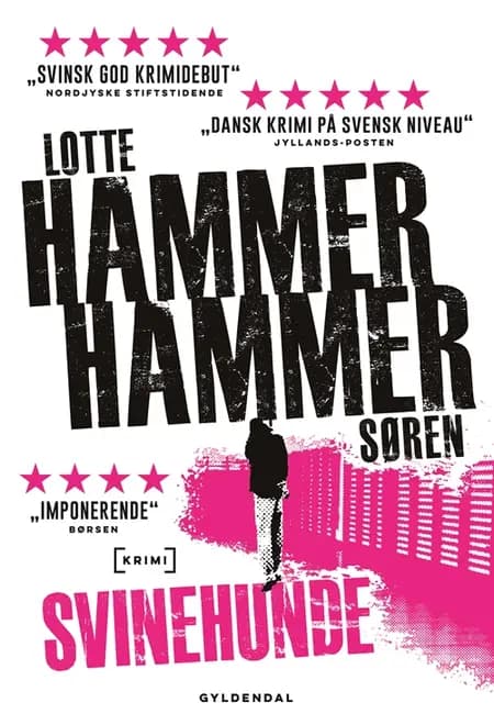 Svinehunde af Søren Hammer