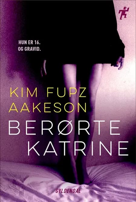 Berørte Katrine af Kim Fupz Aakeson