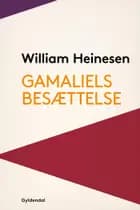 Gamaliels Besættelse af William Heinesen