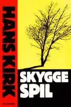 Skyggespil af Hans Kirk