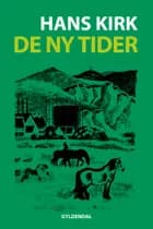 De ny tider af Hans Kirk