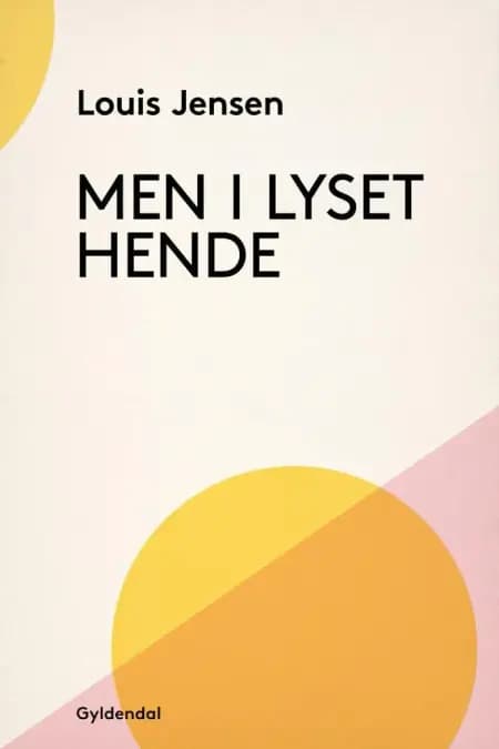 Men i lyset hende af Louis Jensen