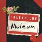 Muleum af Erlend Loe