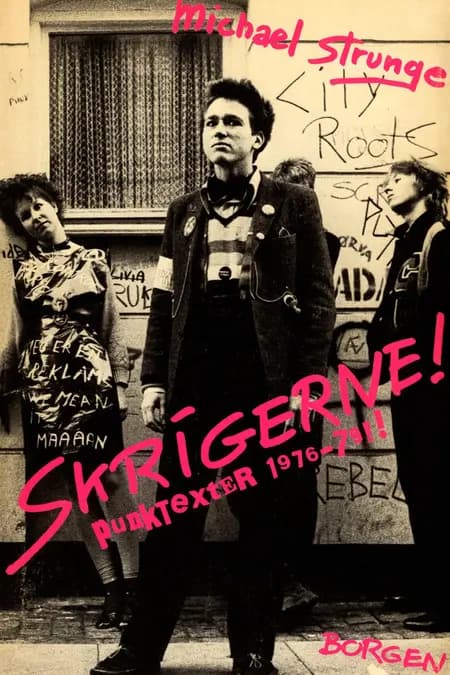 Skrigerne! af Michael Strunge