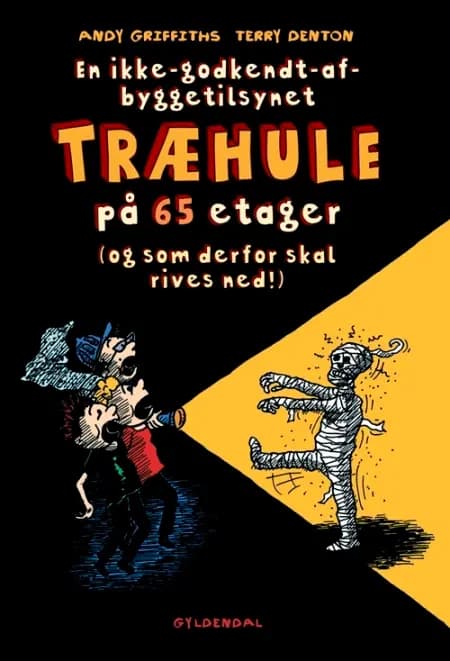 En ikke-godkendt-af-byggetilsynet-træhule på 65 etager af Andy Griffiths