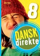 Dansk direkte 8