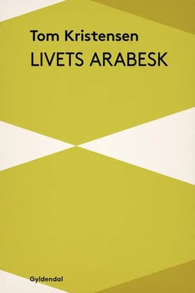 Livets Arabesk af Tom Kristensen