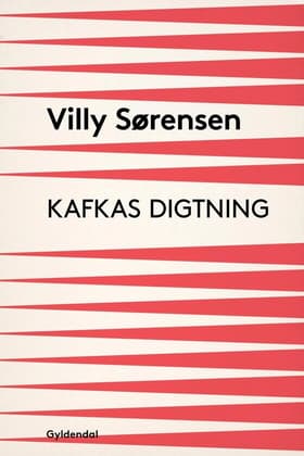 Kafkas digtning af Villy Sørensen