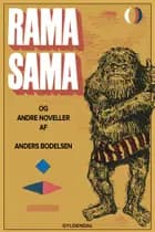 Rama Sama og andre noveller af Anders Bodelsen